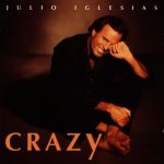 Iglesias Julio - Crazy CD – Hledejceny.cz