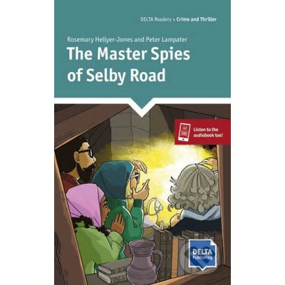 The Master Spies of Selby Road (Reader + Delta Augmented) - Klett – Zbozi.Blesk.cz