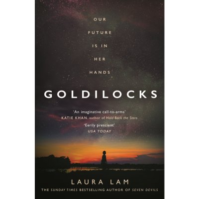 Goldilocks - Laura Lam