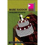 Problémové partie - Haddon Mark – Sleviste.cz