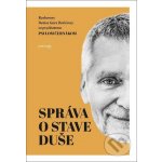 Správa o stave duše - Denisa Gura Doričová, Pavel Černák – Zbozi.Blesk.cz