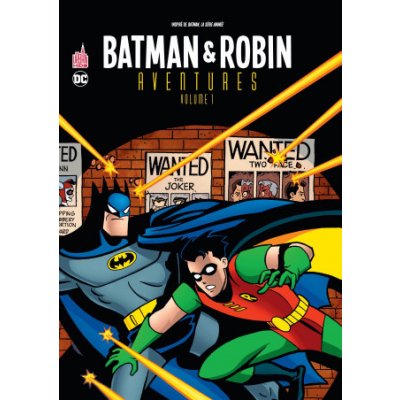 Batman & Robin Aventures - Tome 1