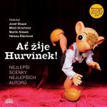 Ať žije Hurvínek! - S+H – Hledejceny.cz