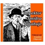 Inspektor Šmidra zasahuje I - Ilja Kučera st., Honzík Miroslav – Hledejceny.cz