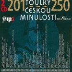 Toulky českou minulostí 201 - 250, CD – Hledejceny.cz