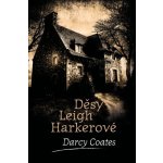 Děsy Leigh Harkerové - Darcy Coates – Hledejceny.cz