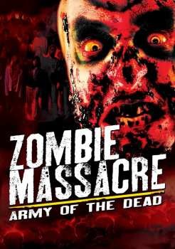 CHEMICAL BURN Zombie Massacre: Army Of The Dead DVD