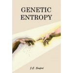 Genetic Entropy Sanford John C.Paperback – Hledejceny.cz