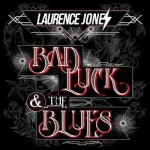 Laurence Jones - Bad Luck The Blues LP – Hledejceny.cz