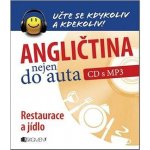 Angličtina nejen do auta Restaurace a jídlo – Hledejceny.cz