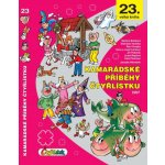 Kamarádské příběhy Čtyřlístku - Ljuba Štíplová – Zboží Dáma Kamarádské příběhy Čtyřlístku - Ljuba Štíplová – Zboží Dáma