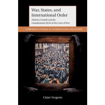 War, States, and International Order – Zbozi.Blesk.cz