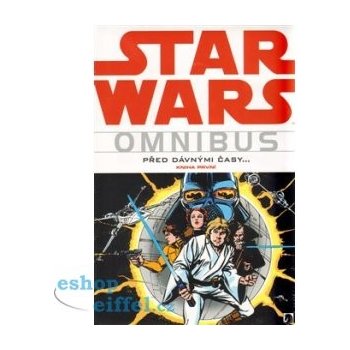 Star Wars Omnibus Před dávnými časy ...