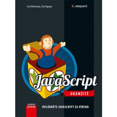 JavaScript okamžitě - Ovládněte JavaScript za víkend - Don Nguyen, Ara Pehlivanian – Zbozi.Blesk.cz
