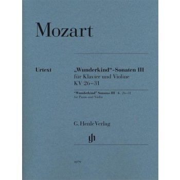 'Wunderkind' Sonatas Volume 3 K.26-31 pro housle a klavír 1054334