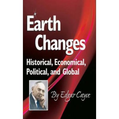 Earth Changes E. Cayce – Zbozi.Blesk.cz