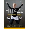 Kniha Fitjazz® Tančit může každý - Helena Peerová