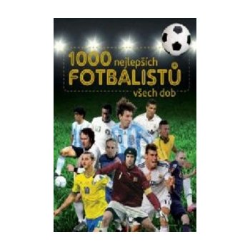 1000 nejlepších fotbalistu všech dob