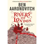 Rivers of London - Ben Aaronovitch – Zbozi.Blesk.cz