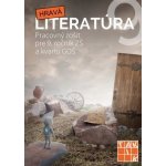 Hravá literatúra Pracovný zošit pre 9. ročník ZŠ a kvartu GOŠ – Zboží Mobilmania