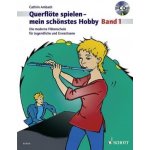 Querflöte spielen 1 mein schönstes Hobby + CD – Hledejceny.cz