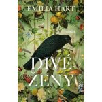 Divé ženy - Emilia Hart – Hledejceny.cz