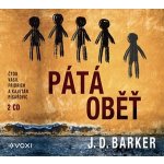 Pátá oběť - J.D. Barker – Hledejceny.cz