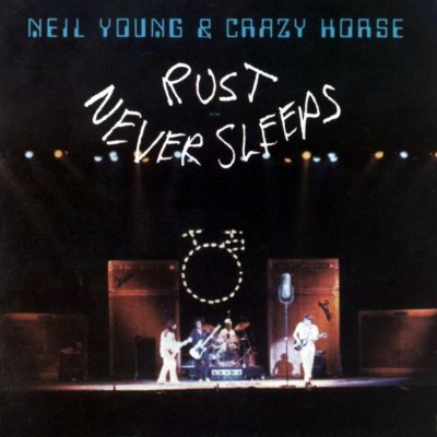 Young Neil & Crazy Horse - Rust Never Sleeps LP