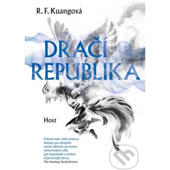 Dračí republika - R. F. Kuangová