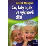 Co, kdy a jak ve výchově dětí – Hledejceny.cz