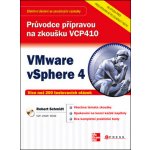 VMware vSphere 4 - Robert Schmidt – Hledejceny.cz