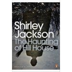 The Haunting of Hill House - Shirley Jackson – Hledejceny.cz