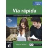 Via Rapida Libro Del Alumno + CD A1-B1