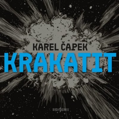 Krakatit - Karel Čapek – Zboží Dáma