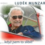 Luděk Munzar: "...když jsem to slíbil!" – Zboží Dáma