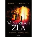 Ve službách zla - brož. Robert Galbraith - pseudonym J. K. Rowlingové