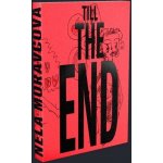 Till the End - Nela Moravcová – Zbozi.Blesk.cz