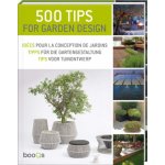 500 Tips for Garden Design – Hledejceny.cz