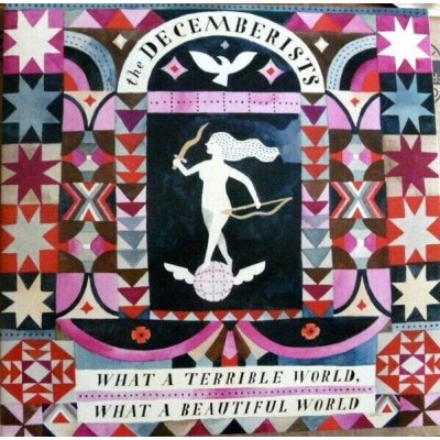 The Decemberists - What A Terrible World, What A Beautiful World 2 LP