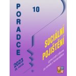 Poradce 10/2023 – Zákon o sociálním pojištění s komentářem - Václav Benda, Eva Dandová, Jana Drexlerová, Vladimír Hruška, Ladislav Jouza, Zdeněk Kuneš, Eva Sedláková, Petr Taranda – Sleviste.cz