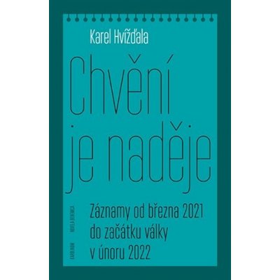 Chvění je naděje – Hledejceny.cz