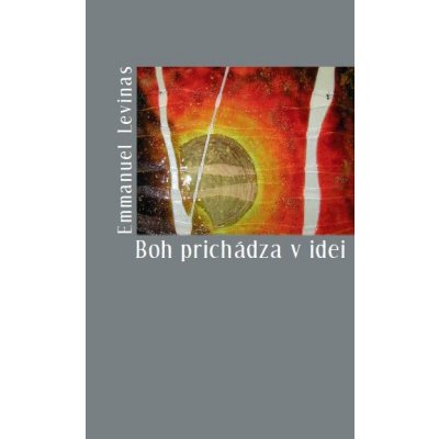 Boh prichádza v idei - Emmanuel Levinas