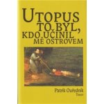 Utopus to byl, kdo učinil mě ostrovem – Hledejceny.cz
