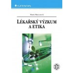 Munzarová Marta - Lékařský výzkum a etika – Hledejceny.cz