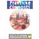 Praktické činnos.pro 1.-5.r.ZŠ Kociánová a kolek., Ludmila; Nejtková, Nováková, Jana, Jaroslava – Hledejceny.cz