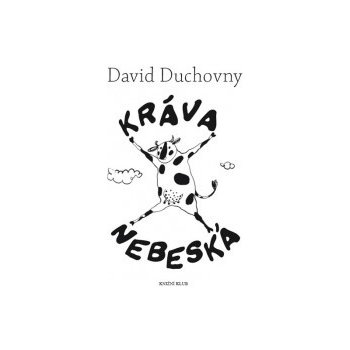 Kráva nebeská - David Duchovny