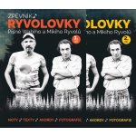 RYVOLOVKY zpěvník písně Wabiho a Mikiho Ryvolů 1.+2.díl – Hledejceny.cz