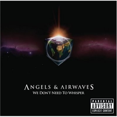 Angels And Airwaves - We Don't Need To Whisper CD – Hledejceny.cz
