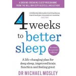 4 Weeks to Better Sleep: A life-changing plan for deep sleep, improved brain function and – Sleviste.cz