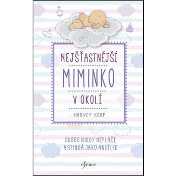 Nejšťastnější miminko v okolí - Karp Harvey